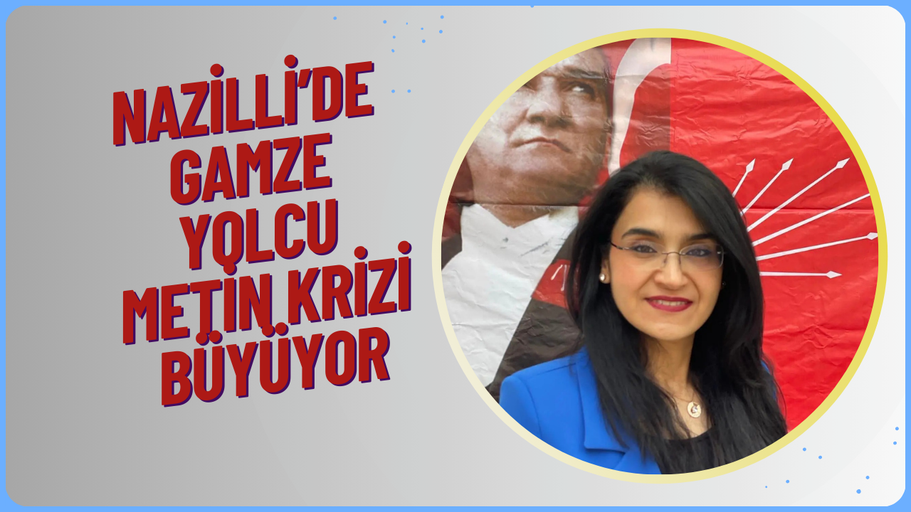 Gamze Yolcu Metin krizi büyüyor
